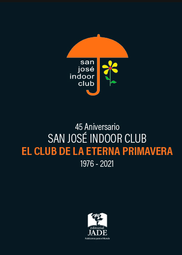 45 aniversario San José Indoor Club